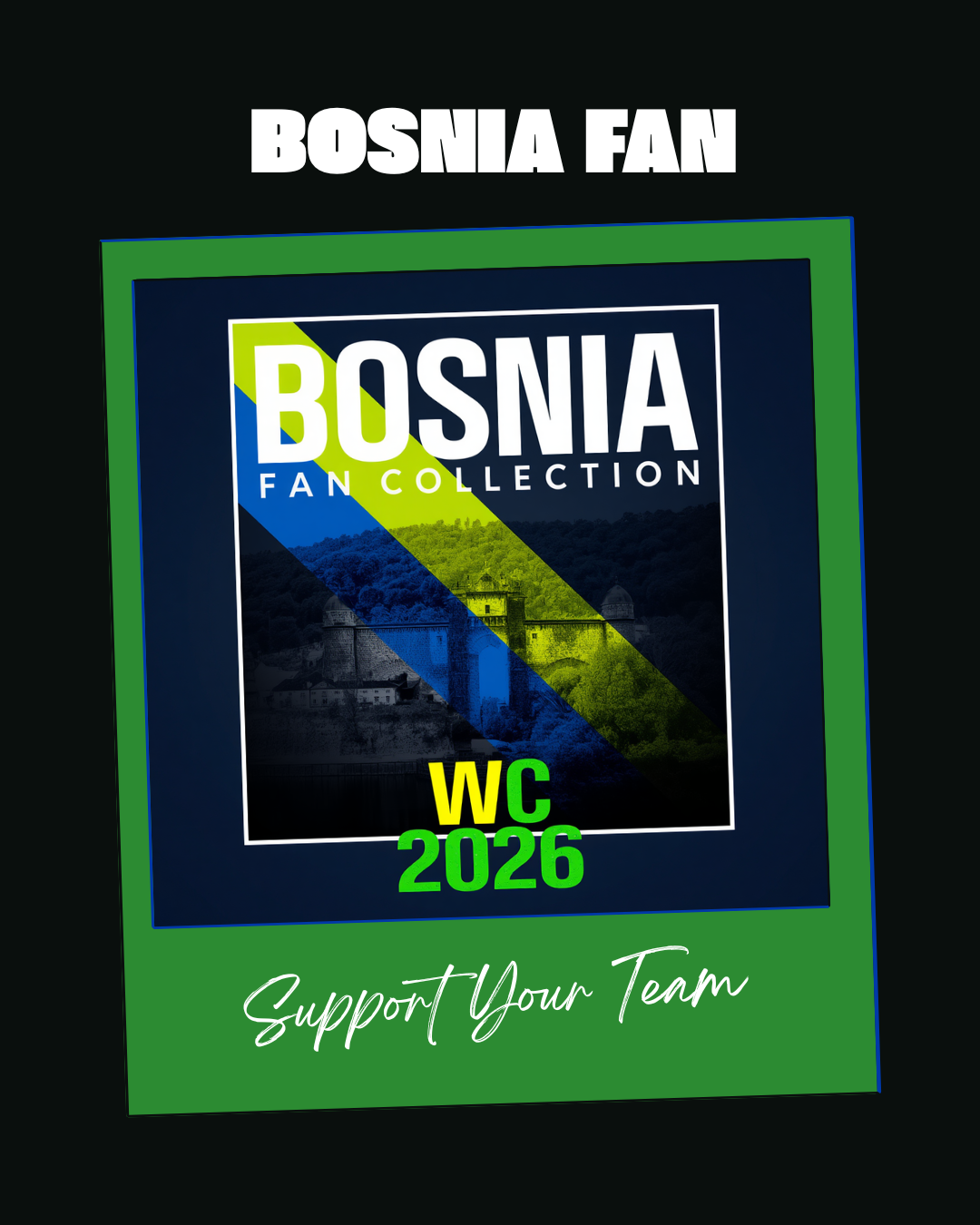 Bosnia Fan Collection — WC 2026