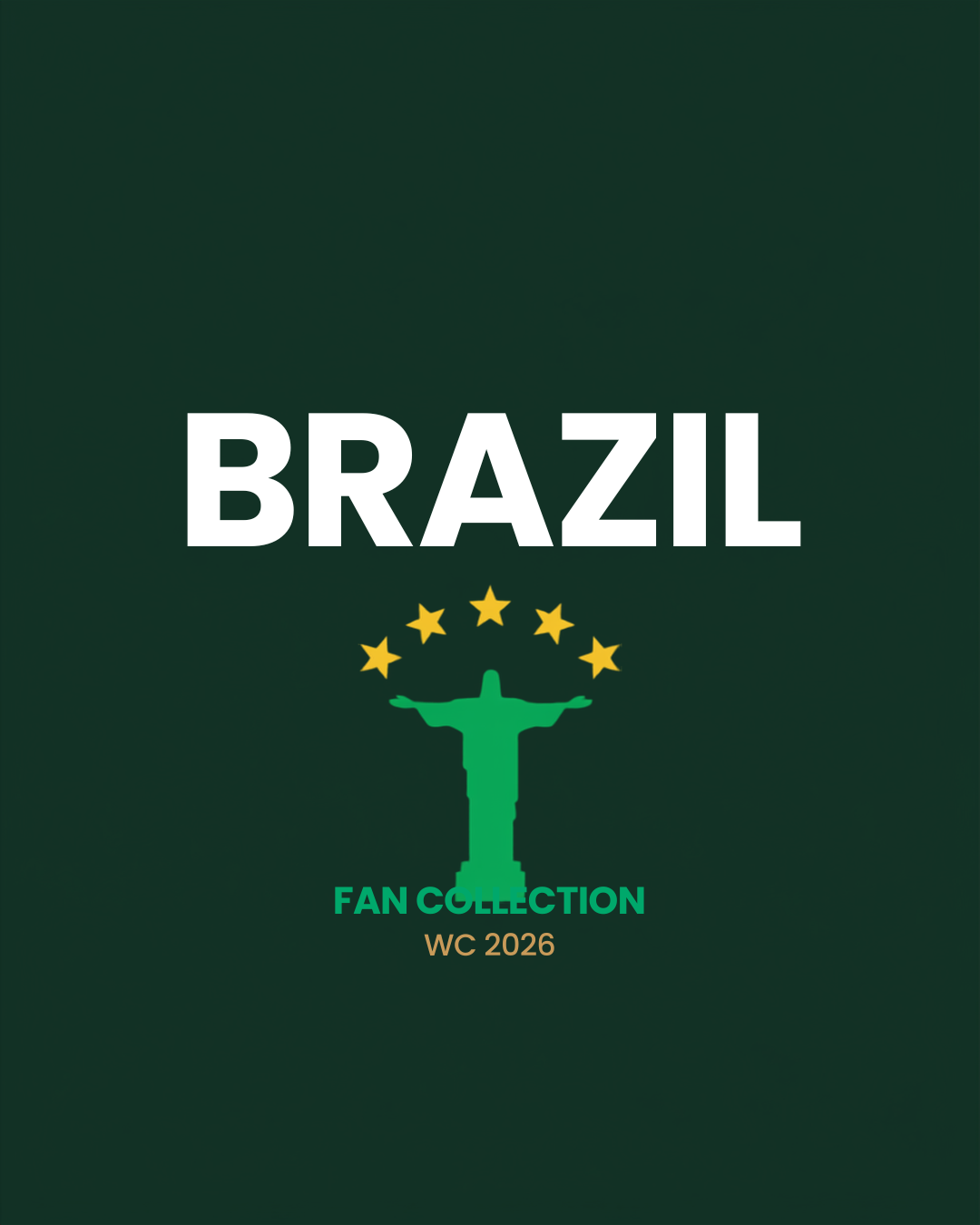 Brazil Fan Collection — WC 2026